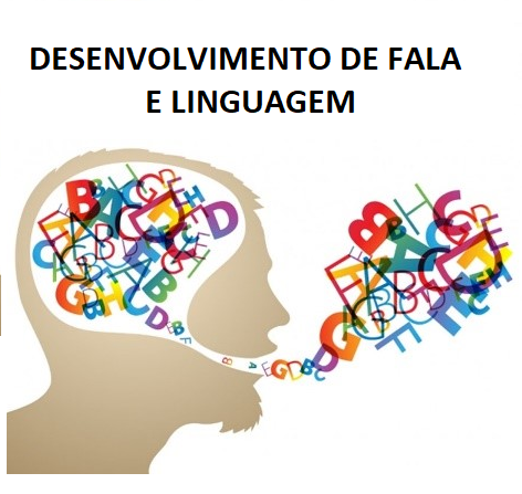 Desenvolvimento de fala e linguagem - 1º semestre de 2024
